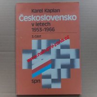 Československo v letech 1953-1966 Kaplan Karel