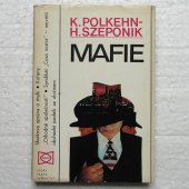 Mafie Kdo nemlčí zemře - Polkehn Klaus, Szeponik Horst