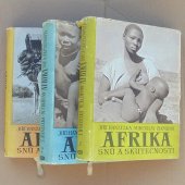 Hanzelka Jiří, Zikmund Miroslav - Afrika snů a skutečnosti