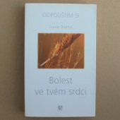 Bolest ve tvém srdci - Viilma Luule