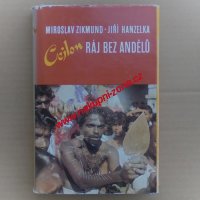 Hanzelka Jiří, Zikmund Miroslav - Cejlon Ráj bez andělů