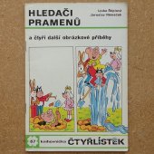 Čtyřlístek 67 - Hledači pramenů