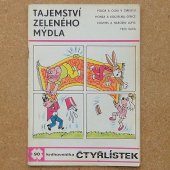 Čtyřlístek 90 - Tajemství zeleného mýdla