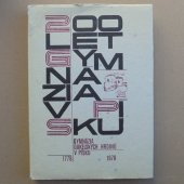 200 let píseckého gymnázia 1778-1978