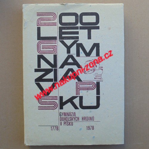 200 let píseckého gymnázia 1778-1978 - Kliknutím na obrázek zavřete