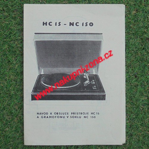 Návod Gramofon Tesla HC 15 - NC 150 + záruční list - Kliknutím na obrázek zavřete
