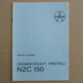 Servisní návod Gramofon Tesla NZC 150