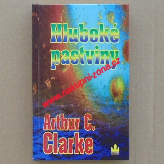 Clarke C. Arthur - Hluboké pastviny - Kliknutím na obrázek zavřete