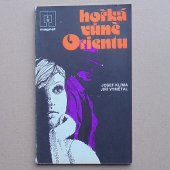 Hořká vůně Orientu - Klíma Josef, Vymětal Jiří