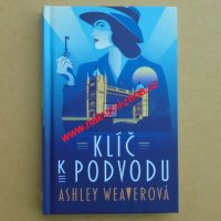 Weaverová Ashley - Klíč k podvodu Weaverová Ashley - Klíč k podvodu