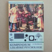 Kompendium lékařské psychologie - Feldmann Harald