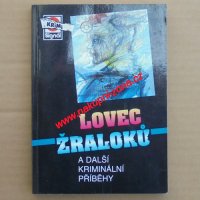 Lovec žraloků a další kriminální příběhy