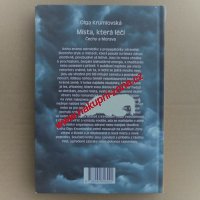 Krumlovská Olga - Místa která léčí Čechy a Morava