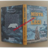 Krumlovská Olga - Místa která léčí Čechy a Morava