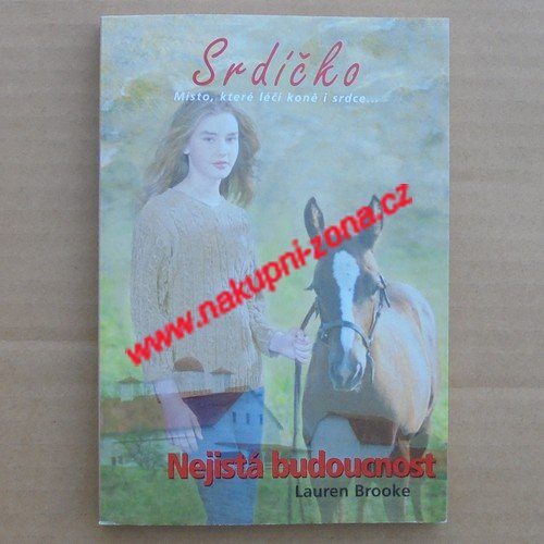 Brooke Lauren - Nejistá budoucnost - Kliknutím na obrázek zavřete