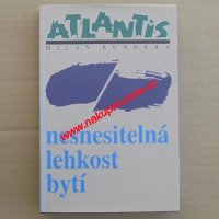 Kundera Milan - Nesnesitelná lehkost bytí