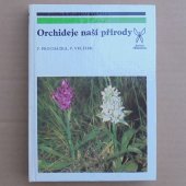 Orchideje naší přírody - Procházka František, Velísek Václav