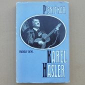 Deyl Rudolf - Písničkář Karel Hašler (podpis autora)