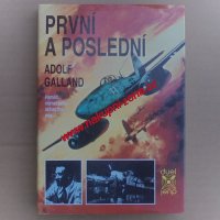 První a poslední - Galland Adolf