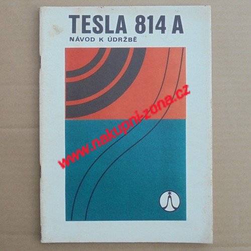 Servisní návod Radio Tesla 814 A - Kliknutím na obrázek zavřete