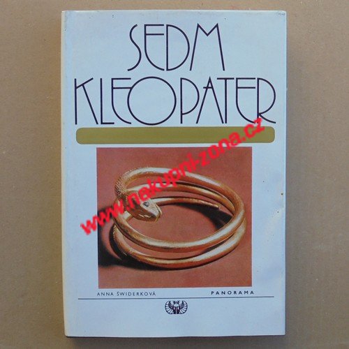 Sedm kleopater - Swiderková Anna - Kliknutím na obrázek zavřete