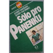 Davídek Josef, Oktábec Josef - Sólo pro Panenku