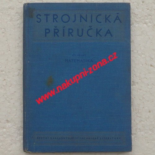 Strojnická příručka - díl 2 - Matematika - Kliknutím na obrázek zavřete