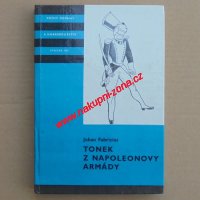 Fabricius Johan - Tonek z Napoleonovy armády (KOD 157) Fabricius Johan - Tonek z Napoleonovy armády (KOD 157)