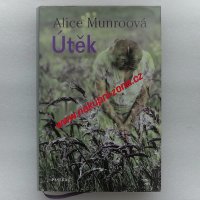 Munroová Alice - Útěk