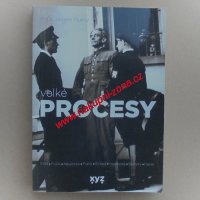 Slušný Jaromír - Velké procesy Slušný Jaromír - Velké procesy