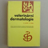 Veterinární dermatologie - Jelínek Vincenc, Šobra Karel